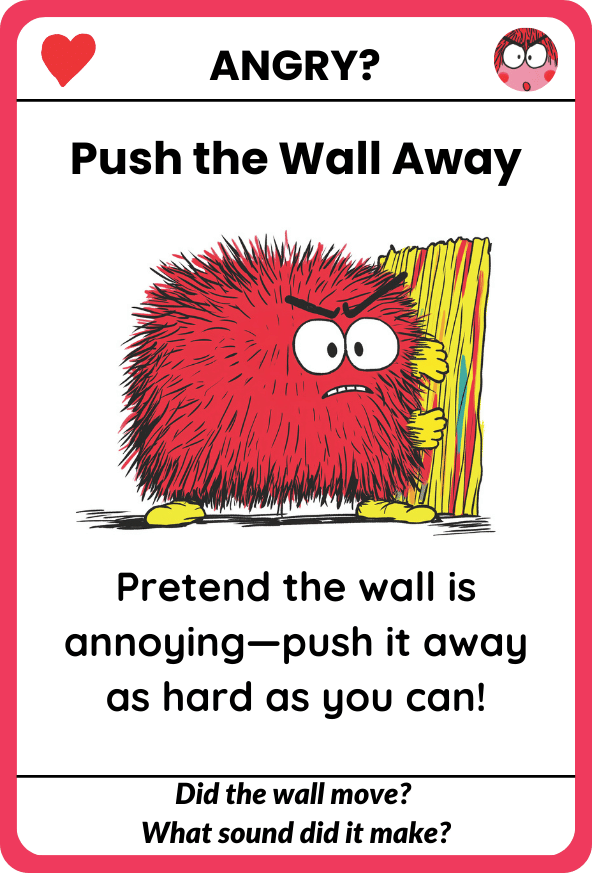 Push the Wall Away card, kid side (Angry?)